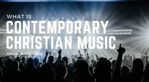 What Is Contemporary Christian Music: A Multifaceted Discussion